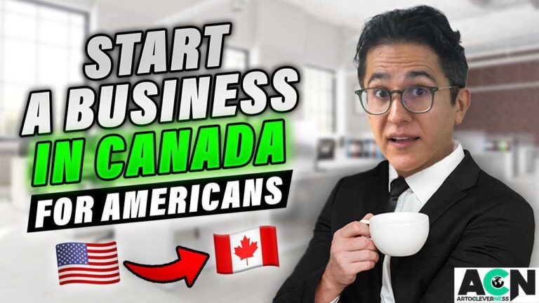 How to Start a Business in Canada from the USA