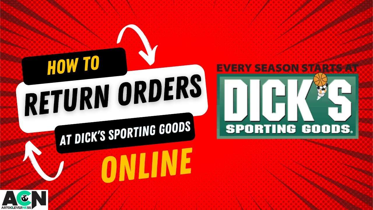 Dicks Sporting Goods Return Policy