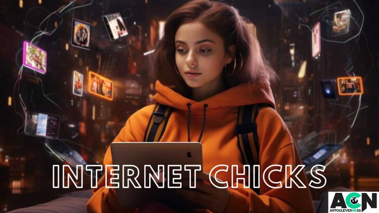 Internet Chicks